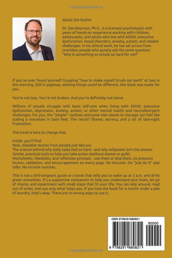 Why Can't I Just Shower?: ADHD, Executive Dysfunction & the Hygiene Struggle by Dr. Dan Boynton Ph.D.