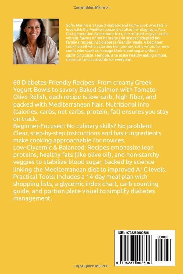 Mediterranean Diet Cookbook for Beginners with Diabetes: 60 Easy, Diabetes-Friendly Recipes to Enjoy Healthy Mediterranean Flavors (Specialty & Niche Cooking) by Sofia Marino