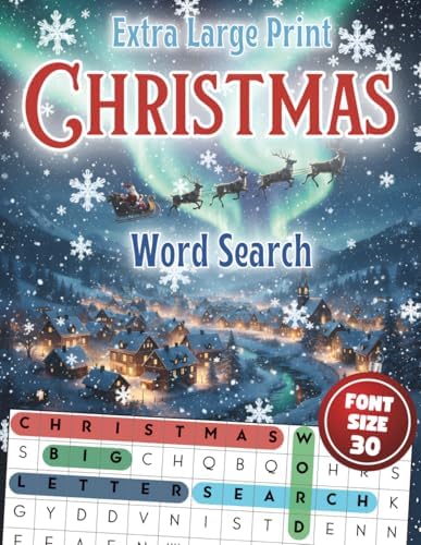 Extra Large Print Christmas Word Search: Jumbo Word Search For Seniors, Adults, And Teens | 50 Christmas-Themed Puzzles With Very Big Letters (30 Font ... Word Find Gift To Have Fun And Relax by Happytude Press