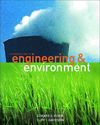 Introduction to Engineering and the Environment by Edward Rubin