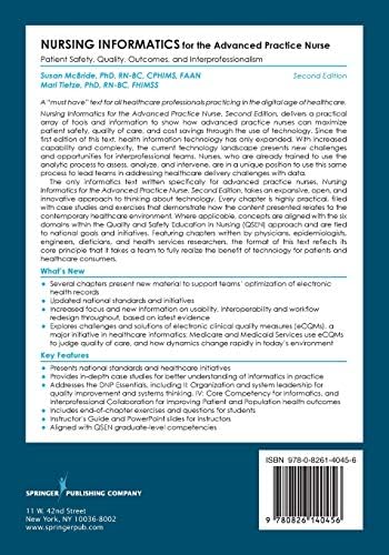Nursing Informatics for the Advanced Practice Nurse: Patient Safety, Quality, Outcomes, and Interprofessionalism, Second Edition - New Chapters - 2016 AJN Book of the Year Award Winner by Susan - McBride