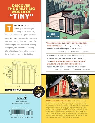 Microshelters: 59 Creative Cabins, Tiny Houses, Tree Houses, and Other Small Structures by Derek Diedricksen