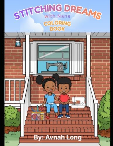 Stitching Dreams with Nana by Avnah Long