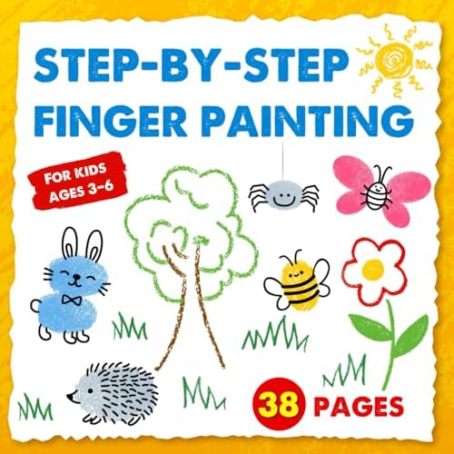 Step by Step Finger Painting for Kids Ages 3-6: Easy and Fun Activity Book | Learn How to Draw and Paint Cute Animals | Creative Finger Painting for Preschool and Kindergarten by Smiley Development