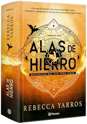 Alas de hierro. Edición especial con cantos decorados / Iron Flame. Special Edition with Sprayed Edges (Empíreo / Empyrean, 2) (Spanish Edition) by Rebecca Yarros