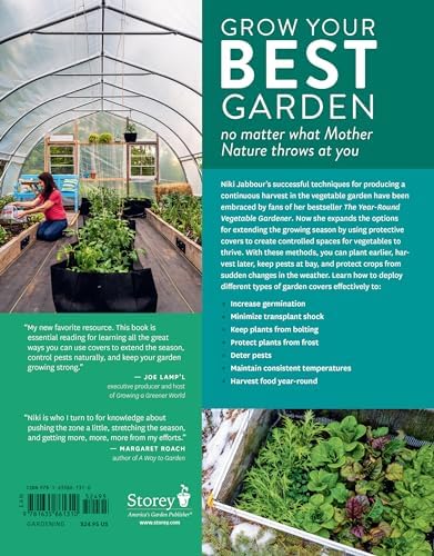 Growing Under Cover: Techniques for a More Productive, Weather-Resistant, Pest-Free Vegetable Garden by Niki Jabbour