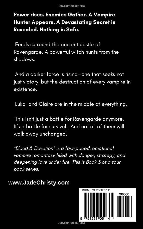 Blood & Devotion: A Modern Vampire Romantasy (Vampire of Montenegro Series) by Jade Christy