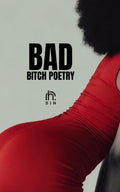 BAD BITCH POETRY (SIN SUMMER '26) by r.h. Sin