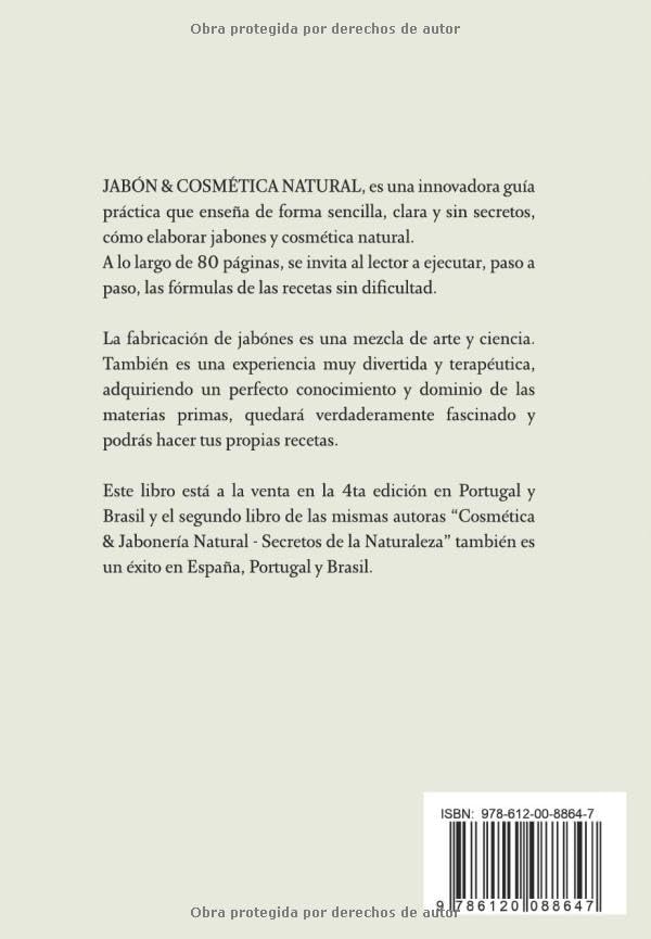 Jabón & Cosmética Natural: Una Guía Práctica Sin Secretos (Spanish Edition) by Filipa Falcão
