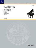 Dialogue: op. 148. piano. by Nikolai Kapustin