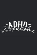Adhd est génial: Journal 6x9 pour les habitudes quotidiennes, agenda, cahier, plans, journal de bord (TDAH, livre sur l'autisme) (French Edition) by When Colors Vibe Publishing