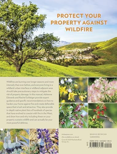 Firescaping Your Home: A Manual for Readiness in Wildfire Country by Adrienne Edwards