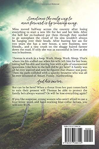 Run (Never Waste A Second Chance) by Janice M. Whiteaker