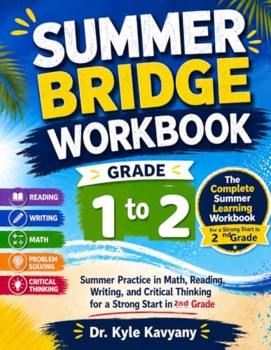 Summer Bridge Workbook Grade 1 to 2: Daily Math, Reading, Writing, and Problem-Solving Practice to Prepare for 2nd Grade by Jacob Kohannim