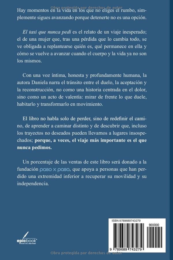 EL TAXI QUE NUNCA PEDÍ (Spanish Edition) by Daniela Hernández Gárate