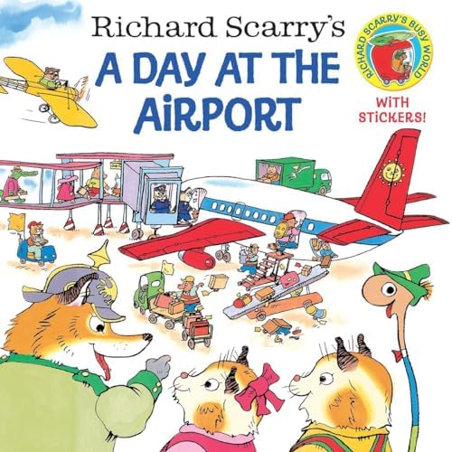 Richard Scarry's A Day at the Airport (Pictureback) by Richard Scarry