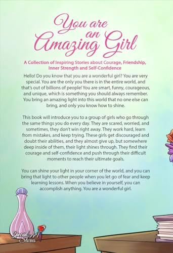 You are an Amazing Girl: A Collection of Inspiring Stories about Courage, Friendship, Inner Strength and Self-Confidence (Motivational Books for Children) by Nadia Ross