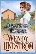 Always And Forever (Second Chance Brides) by Wendy Lindstrom
