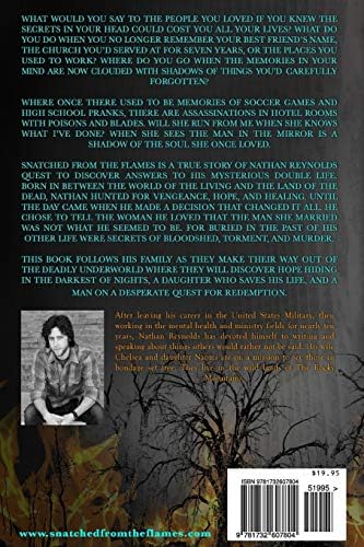 Snatched from the flames: One man's journey to uncover The Family Secrets buried in his blood-stained past by Nathan Reynolds