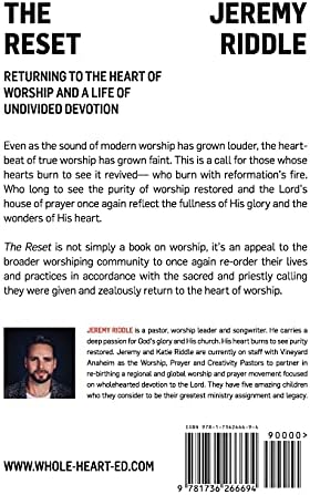 The Reset: Returning to the Heart of Worship and a Life of Undivided Devotion by Jeremy Riddle