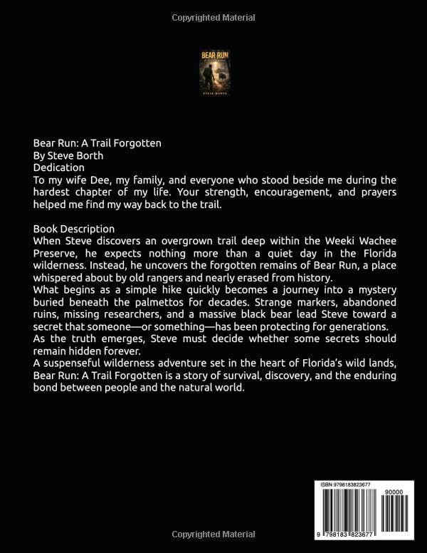 Bear Run: A Trail Forgotten by Steven Borth