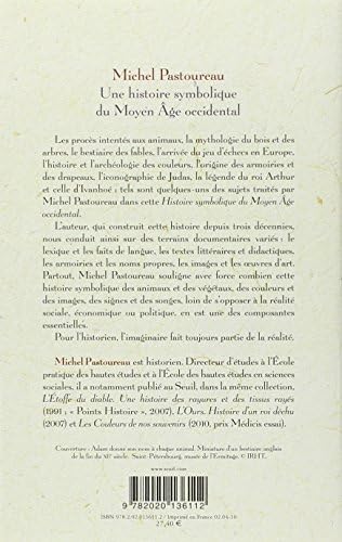 Une histoire symbolique du Moyen Âge occidental by Michel Pastoureau