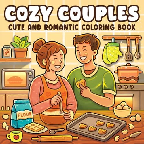 Cozy Couples Coloring Book for Adults & Teens: Cute and Romantic Designs for Women and Men Featuring Peaceful Scenes – Relaxing for Stress Relief by Luna Sparks