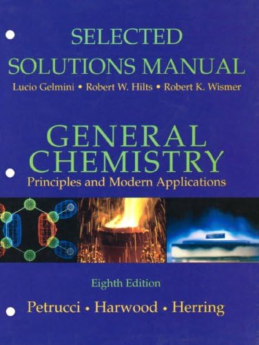 General Chemistry: Principles and Modern Applications by Petrucci Ralph H.
