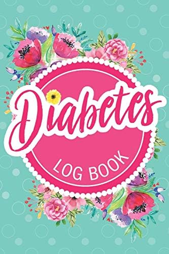 Diabetes Log Book: Keep Track of Your Daily Food Intake and Blood Sugar Glucouse Levels (Size 6x9) by Ellejoy Journals