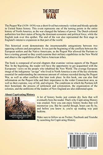 The Pequot War: A Captivating Guide to the Armed Conflict in New England between the Pequot People and English Settlers and Its Role in the History of the United States of America (Indigenous People) by Captivating History