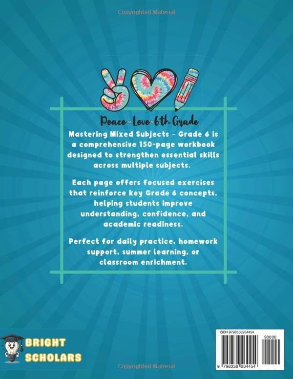 Mastering Sixth Grade: All-In-One 6th Grade Summer Workbook: Common Core 6th Grade Mixed Subject Workbook, 6th Grade Science & History Workbook, ... (Bright Scholars Grades 3–6 Collection) by Bright Scholars