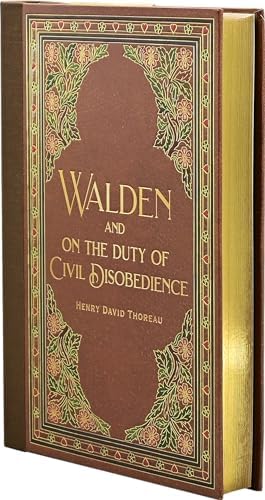 Walden & Civil Disobedience (Masterpiece Library Edition) by Henry David Thoreau