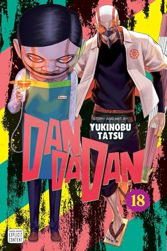 Dandadan, Vol. 18 by Yukinobu Tatsu