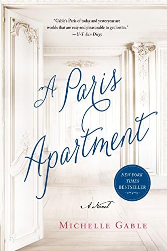 A Paris Apartment: A Novel by Michelle Gable