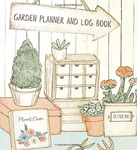 Garden Planner And Log Book: Gardening Organizer & Journal Notebook - Unique Gardener Planting Gifts by Cartba Publishing