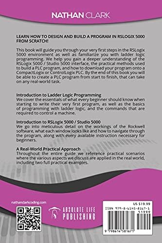 PLC Programming Using RSLogix 5000: Understanding Ladder Logic and the Studio 5000 Platform (Allen‑Bradley) by Nathan Clark