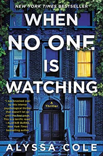 When No One Is Watching: An Edgar Award Winner by Alyssa Cole