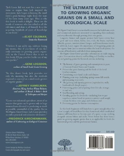 The Organic Grain Grower: Small-Scale, Holistic Grain Production for the Home and Market Producer by Jack Lazor