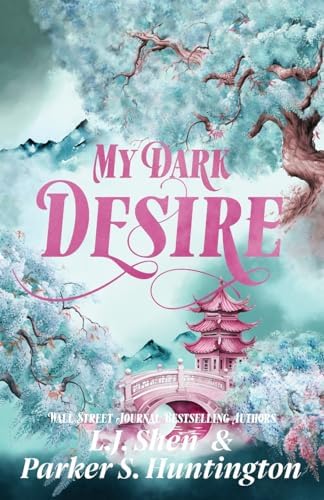 My Dark Desire: An Enemies-to-Lovers Romance (Dark Prince Road) by Parker S. Huntington