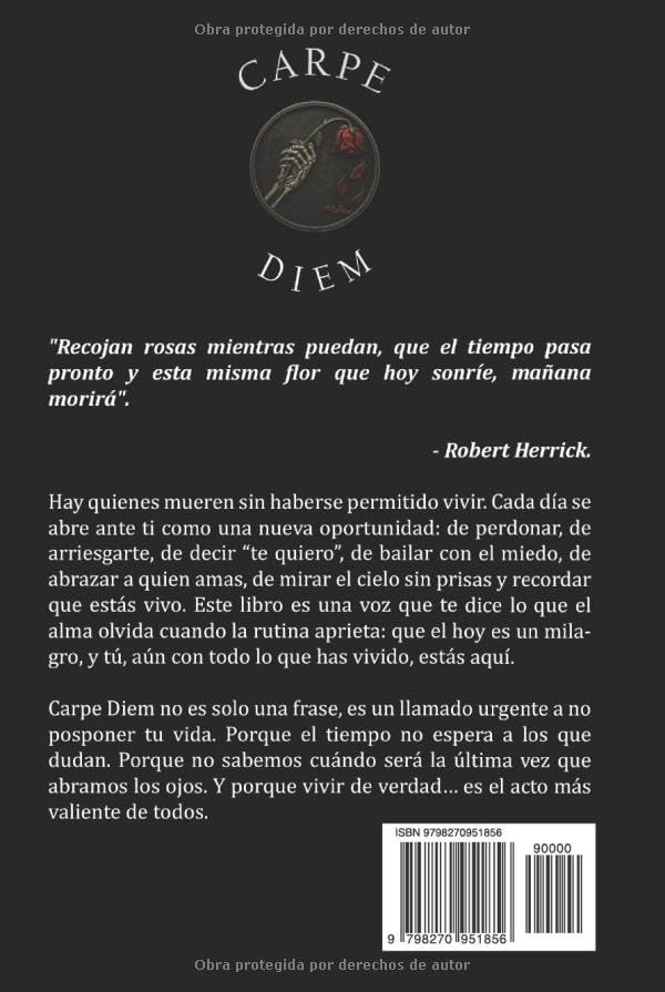 Carpe Diem: Aprovecha el Presente (Instantes Eternos: Colección Tempus.) (Spanish Edition) by Humberto Montesinos