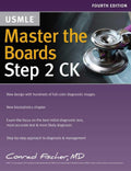 Master the Boards USMLE Step 2 CK by Conrad Fischer MD