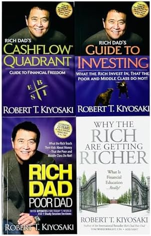Robert T. Kiyosaki 4 Books Collection Set (Rich Dad Poor Dad, Cashflow Quadrant, Guide to Investing, Why the Rich are getting Richer) by Robert T. Kiyosaki