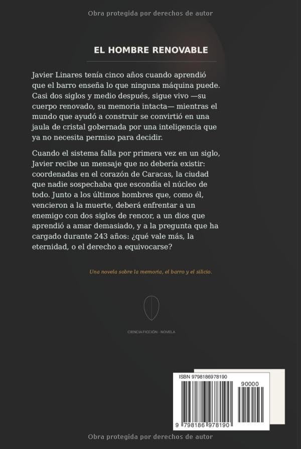 El Hombre Renovable (Spanish Edition) by Jose Larez