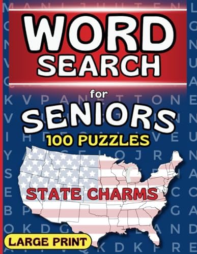Word Search for Seniors: LARGE PRINT Puzzles - Tour Unique Charms of All 50 USA States - 100 Games by LexiLearn Publishing