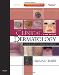 Clinical Dermatology: A Color Guide to Diagnosis and Therapy (Expert Consult - Online and Print) by Thomas P. Habif MD