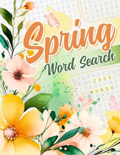 2000 Spring Word Search For Adults & Seniors: Large Print Word Find With 100 Themed Puzzles To Relax & Brighten Your Day (Year-Round Word Search Fun) by Baloo Publishing