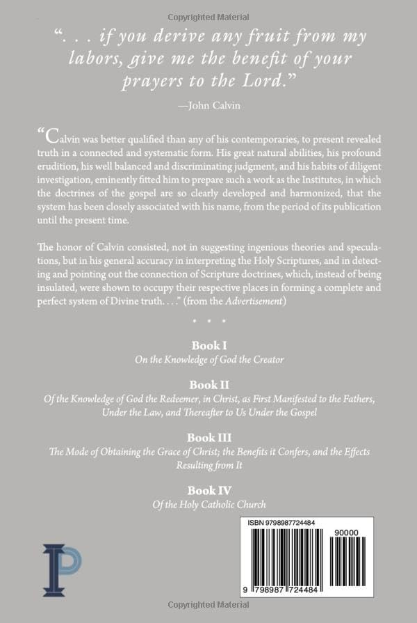 Institutes of the Christian Religion: Book Three (second part) & Book Four (Hardcover) by John Calvin