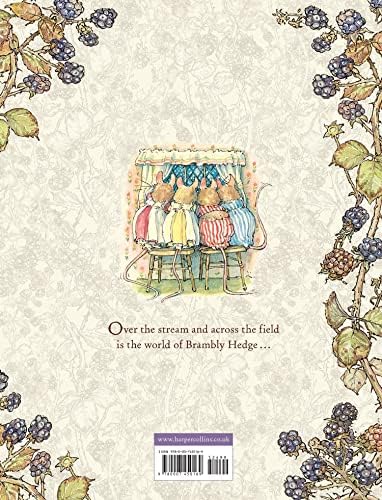 The Complete Brambly Hedge: The gorgeously illustrated children’s classics delighting kids and parents! by Jill Barklem