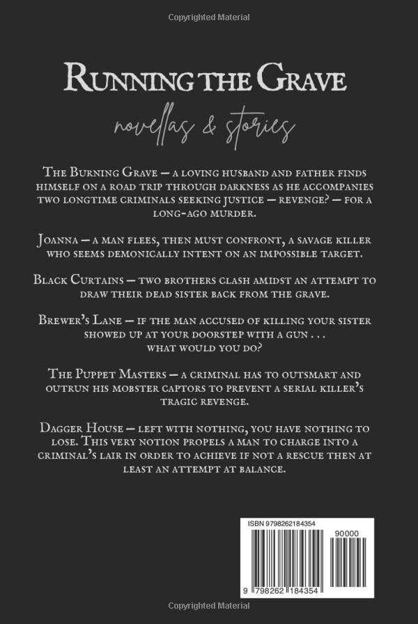 Running the Grave: novellas & stories by Christopher Knight
