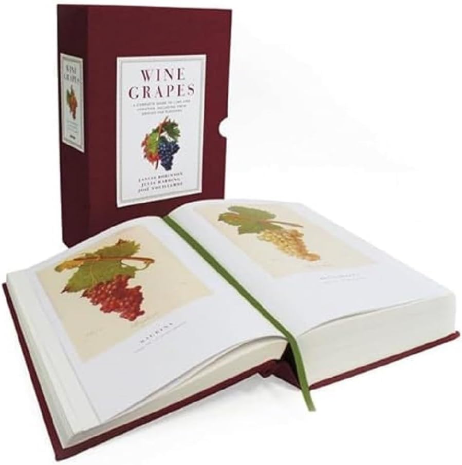 Wine Grapes: A Complete Guide to 1,368 Vine Varieties, Including Their Origins and Flavours―A James Beard Award Winner by Jancis Robinson